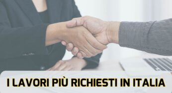 I 5 lavori più richiesti (e meglio pagati) in Italia: queste figure sono il futuro